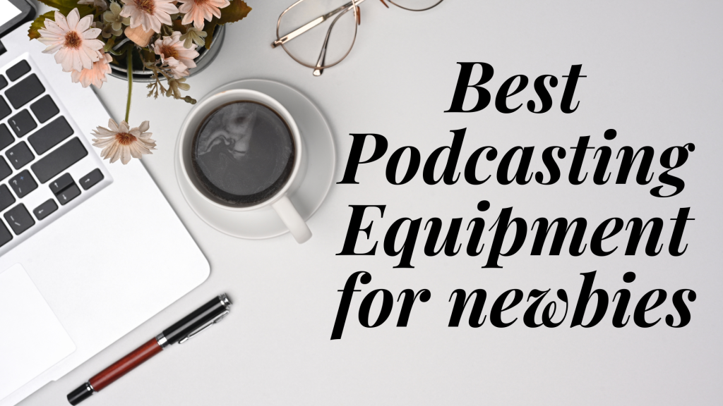 Picture of Best Podcasting Equipment - Impact Podcast Coach